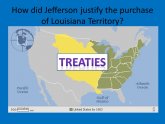 Jefferson justified the Purchase of Louisiana by